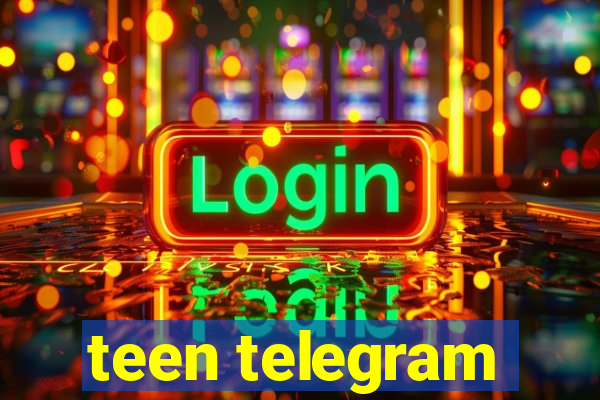 teen telegram